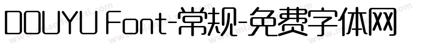 DOUYU Font-常规字体转换